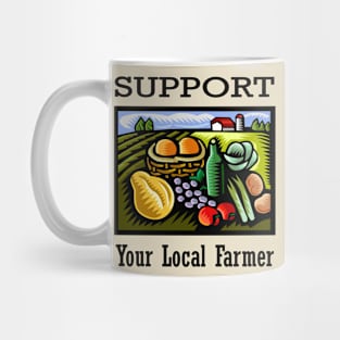 Support Your Local Farmer Mug